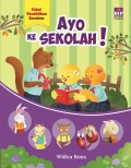 Faber Pendidikan Karakter: Ayo ke sekolah!