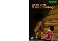 Di Balik Derita si Boru Tombaga : Cerita Rakyat Sumatera Utara