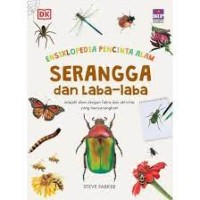 Serangga dan Laba-laba : Jelajahi alam dengan fakta dan aktivitas yang menyenangkan!