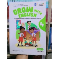 Grow With English A Thematic English Course for Elementary Students Grade 4