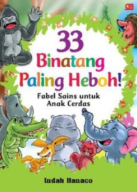 33 Binatang Paling Heboh