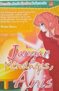 Jangan Menangis, Anis