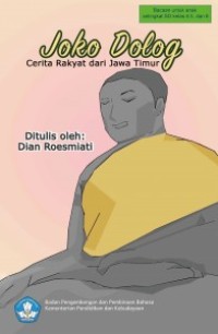 Joko Dolog : Cerita Rakyat Jawa Timur