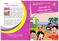 Bermain di Lingkunganku : Tematik Terpadu Kurikulum 2013 untuk SD/MI Kelas II Tema 2