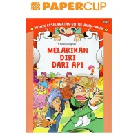 Melarikan Diri Dari Api