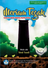 Meriam Tegak : Cerita Rakyat Kepulauan Riau