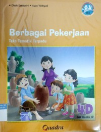 Berbagai Pekerjaan - Teks Tematik Terpadu SD Kelas IV