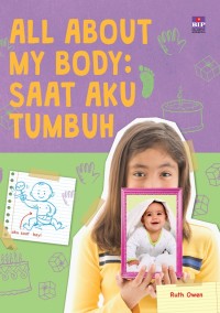 All About My Body : Saat Aku Tumbuh