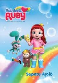 Rainbow Ruby: Sepatu Ajaib