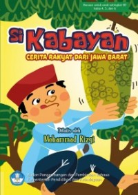 Si Kabayan : Cerita Rakyat Jawa Barat