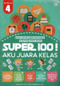 Super 100! Aku Juara Kelas SD/MI Kelas 4