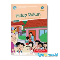 Buku Siswa Tema 1 : Hidup Rukun SD Kelas II