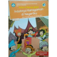 Buku SiswaTema 7:  Indahnya Keragamanan di Negeriku, SD Kelas IV