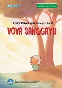Vova Sanggayu : Cerita Rakyat dari Sulawesi Barat