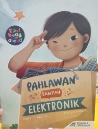 Pahlawan Sampah Elektronik