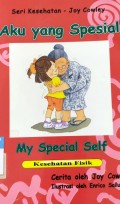 Aku yang Spesial (Kesehatan Fisik)