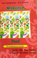 Seri Kesehatan : Makanan (Kesehatan Fisik)