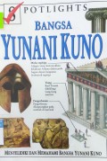 Spotlights: Bangsa Yunani Kuno