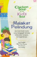 Chicken Soup for the Kid's Soul: Malaikat Pelindung