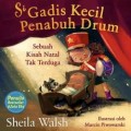 Si Gadis Kecil Penabuh Drum : Sebuah Kisah Natal Tak Terduga
