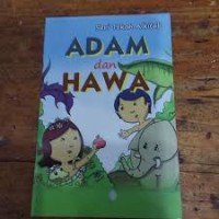 Seri Tokoh Alkitab: Adan dan Hawa