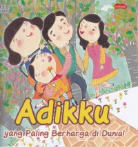 Adikku yang Paling Berharga di Dunia