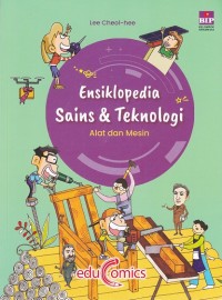 Ensiklopedia Sains & Teknologi: Alat dan Mesin