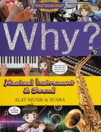 Why? Alat Musik dan Suara