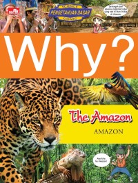 Why? The Amazon