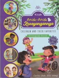 Kisah Anak-Anak dan Kesayangannya