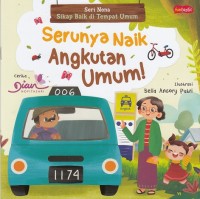 Serunya Naik Angkutan Umum!