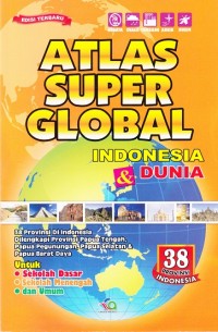 Atlas Super Global Indonesia & Dunia