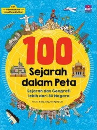 100 Sejarah Dunia dalam Peta