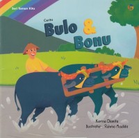 Cerita Bulo & Bonu