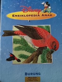 Disney Ensiklopedia Anak: Burung