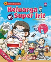 Keluarga Super Irit 28 : Itu Irit Bukan Pelit