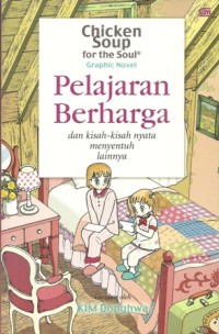 Chicken soup for the kids soul : Pelajaran berharga