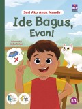 Ide Bagus, Evan!