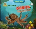 Science Alive : Octopus ; Gurita