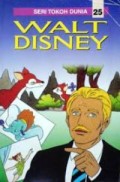 Seri Tokoh Dunia 25 : Walt Disney