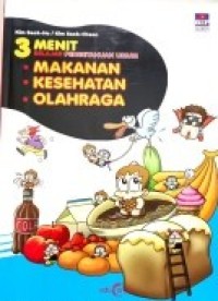 3 Menit Belajar Pengetahuan Umum : Makanan, Kesehatan, Olahraga