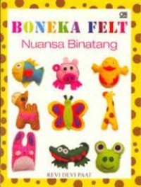 Boneka Felt: Nuansa Binatang