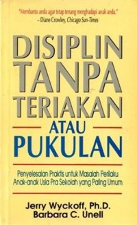 Disiplin Tanpa Teriakan atau Pukulan