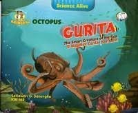 Science Alive : Octopus ; Gurita