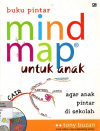 Buku Pintar Mind Map Untuk Anak : Agar Anak Pintar di Sekolah
