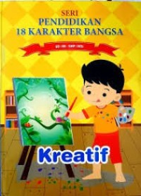 Pendidikan 18 Karakter Bangsa : Kreatif