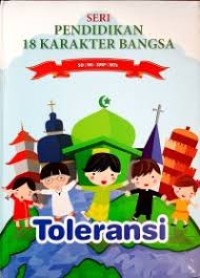 Pendidikan 18 Karakter Bangsa : Toleransi