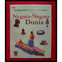 Ensiklopedi ringkas untuk anak: Negara-negara dunia