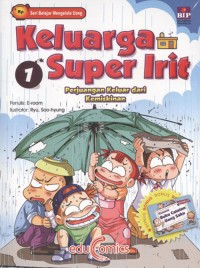 Keluarga Super Irit Seri 1: Perjuangan Keluar dari Kemiskinan