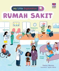 My Little Exploration: Rumah Sakit